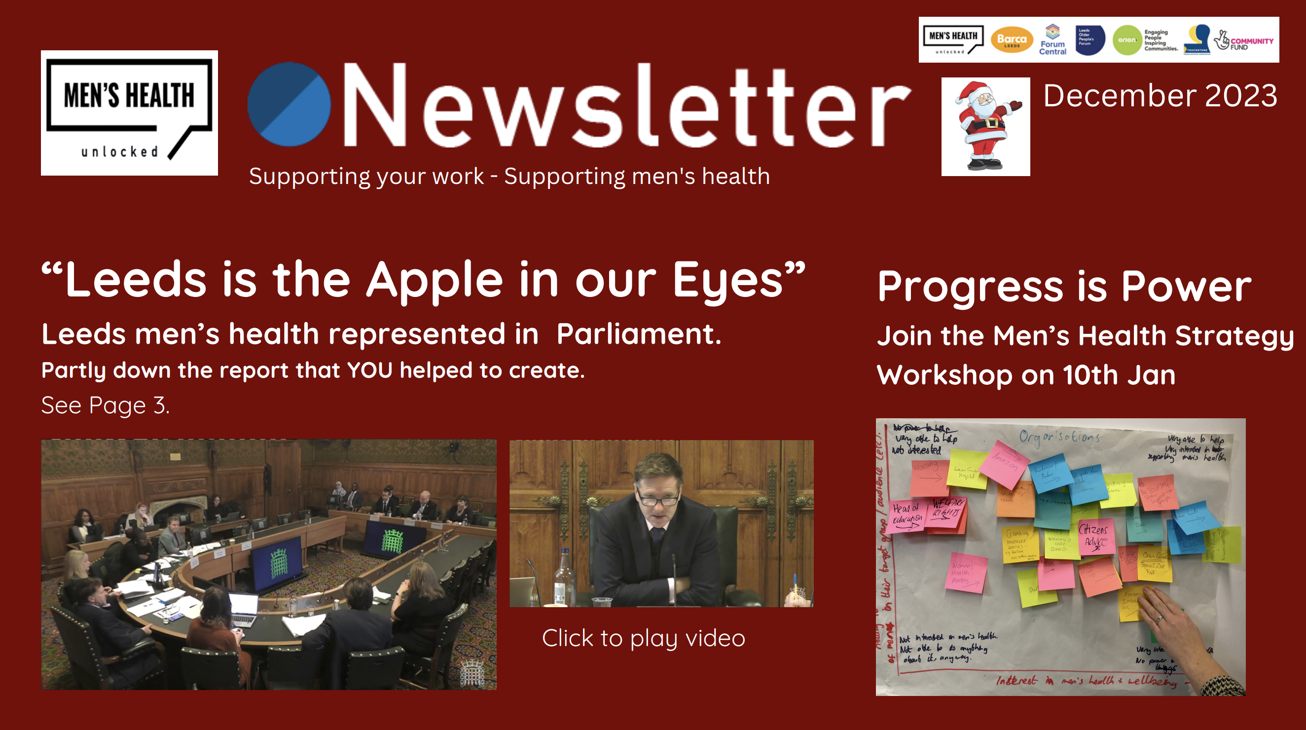 Image is of the MHU Newsletter. There are images of the Men's Health Parliamentary Inquiry. ABove these images is a quote which says "Leeds is the apple in our eyes." To the right is an image of a piece of flipchart paper with sticky notes on it. Above it reads "Progress is power. Join the Men's Health Strategy Workshop on 10 January."