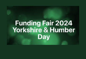 Funding Fair 2024 Yorkshire and Humber day. This writing is on a green and black background.