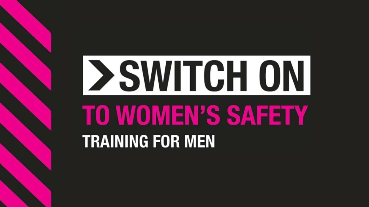 switch on to women's safety training for men