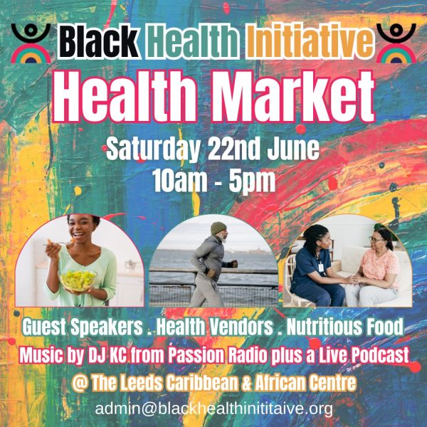 Poster for the BHI Health Market. Location and date info is ocntaine din the post. 
There will be guest speakers, health vendors and nutritious food, as well as music from DJ KC of Passion Radio and a live podcast. Contact admin@blackhealthinitiative.org