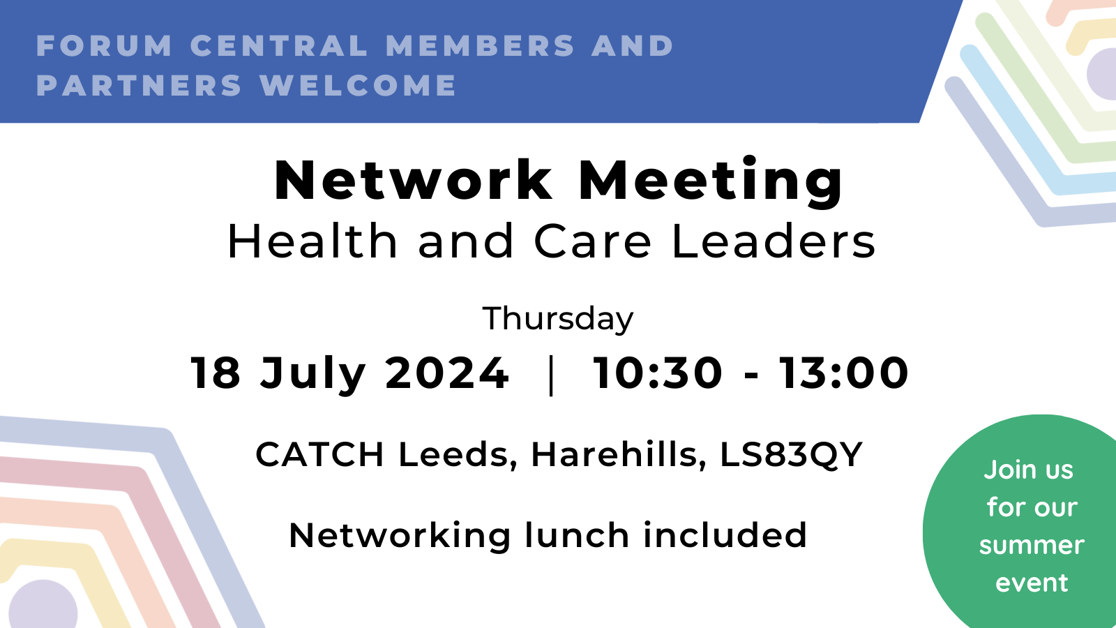 graphic to promote the health and care leaders network meeting on 18 july 2024