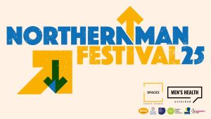 northern man festival logo with men's health unlocked, space 2 and additional delivery partner logos
