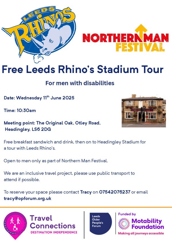 Flyer for Leeds Rhino's Stadium Tour with LOPF and Travel with Confidence. Full text in post.