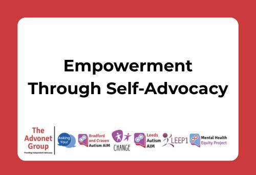 Empowerment Through Self-Advocacy