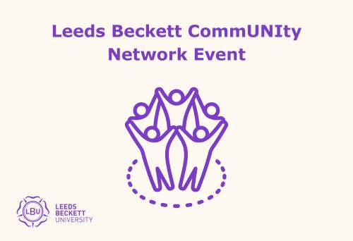 Leeds Beckett CommUNIty Network Event