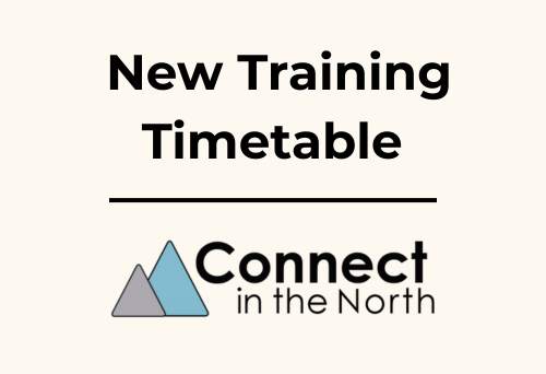 New training timetable - connect in the north
