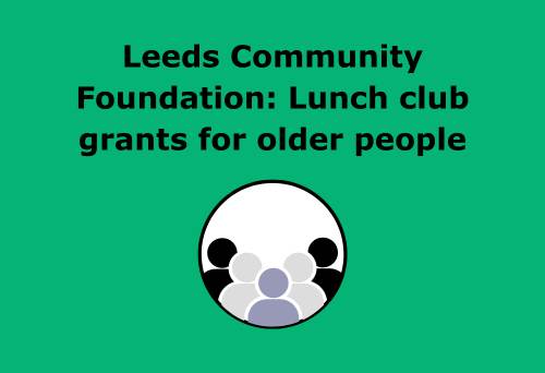 Lunchclub grants for older people by Leeds Community Foundation