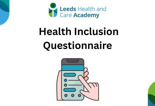 Text reads: Health Inclusion Questionnaire and shows illustration of someone filling out a survey on their phone