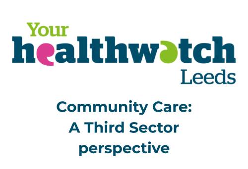 Community Care: A Third Sector perspective